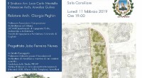 Domani, Lunedì 11 febbraio ore 19:00 nell’aula consiliare del palazzo municipale, si volgerà la Conferenza-dibattito pubblico ‘La Maddalena Parco Isuleddu Moneta’. Architettura e Paesaggio rappresentano un binomio […]