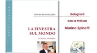 L’Associazione Amici della Biblioteca e la Biblioteca Comunale vi invitano a partecipare alla presentazione del libro di  Gennaro Avellino “LA FINESTRA SUL MONDO”  Dialoga con l’Autore  Marina […]